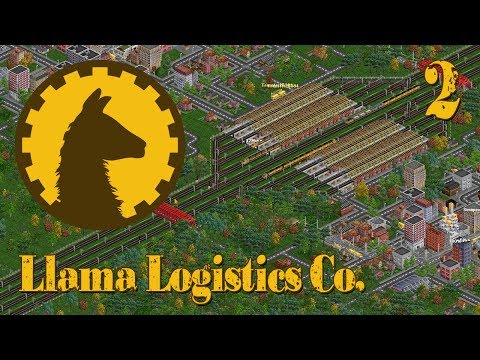 Llama Logistics Co. - Episode 2 (OpenTTD)