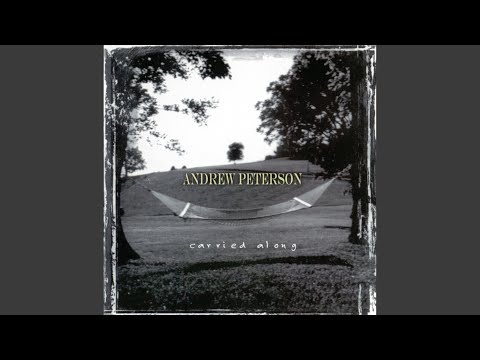 Faith to be Strong - Andrew Peterson