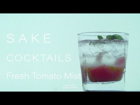 Fresh Tomato Mint | Japanese Sake Cocktails | DIVE JAPAN