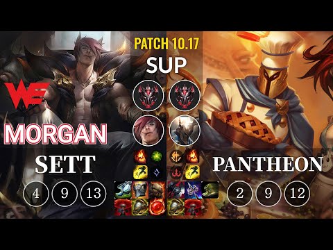 WE Morgan Sett vs Pantheon Sup - KR Patch 10.17