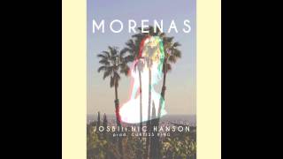 Josbi - Morenas ft. Nic Hanson (Prod. Curtiss King)