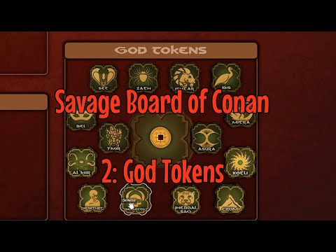 The Savage Board of Conan: 2 (God Tokens)