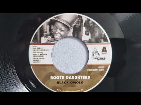 Roots Daughters - Black Omolo / Daughters in Dub - Roots Revival Riddim Force  (Debtera Records)