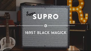 Video thumbnail for Supro 1695T Black Magick Amplifier | Reverb Gear Demo by Reverb