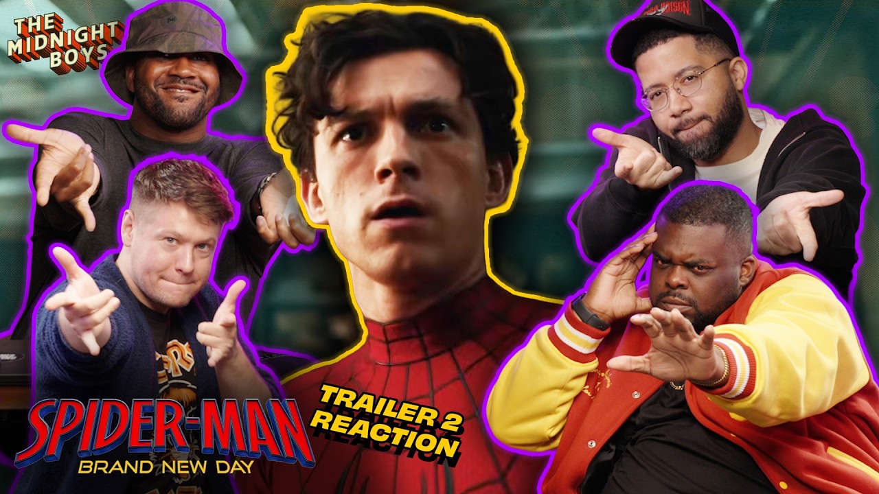 ‘Spider-Man: Brand New Day’ Trailer No. 2 Instant Reactions | The Midnight Boys