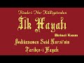 Risale-i Nur Külliyatı/Tarihçe-i Hayatı - İlk Hayatı (Tek Parça)