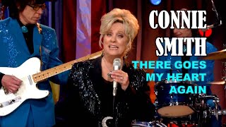 CONNIE SMITH - There Goes My Heart Again