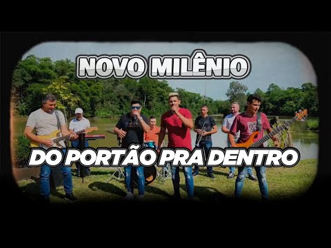 Banda Novo Milênio - Do Portão Pra Dentro | Vídeo Clipe Oficial | Lançamento 2024