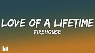 Download lagu Firehouse - Love of a Lifetime (Lyrics) mp3 Download lagu Firehouse - Love of a Lifetime (Lyrics) mp3