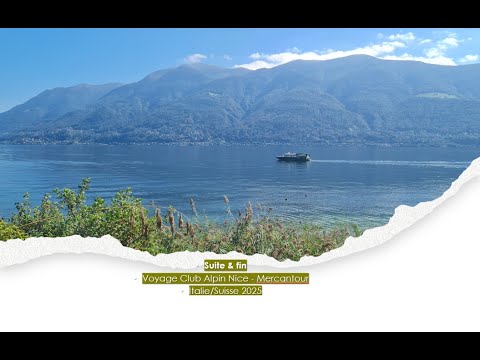 Voyage CAF - Nice - Mercantour - Italie/Suisse (Druogno)