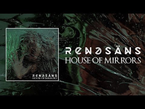 Renesans - "House of Mirrors" (Official Music Video)