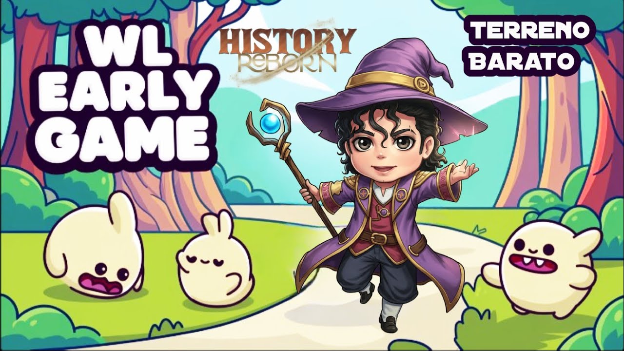 WL Early Game de Terreno Custo Benefício é REAL & ele é Avassalador ! - History Reborn
