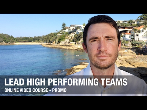 Lead High Performing Teams - Online Video Course - Promo