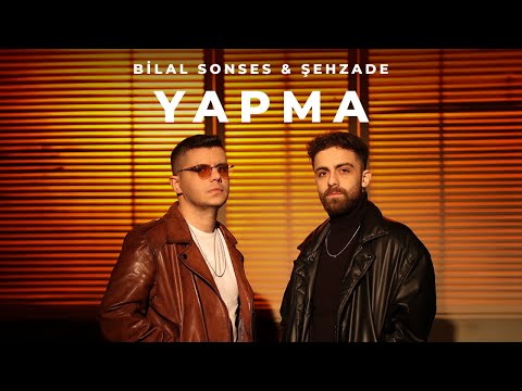 Bilal Sonses & Şehzade - Yapma (Official Video) #PapatyalarGibiNarin