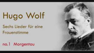 Hugo Wolf   Morgentau