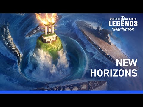 World of Warships: Legends – New Horizons - YouTube