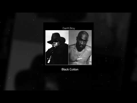 2Pac, The Notorious BIG - Black Cotton\Dead Wrong (DarK Boy Remix)