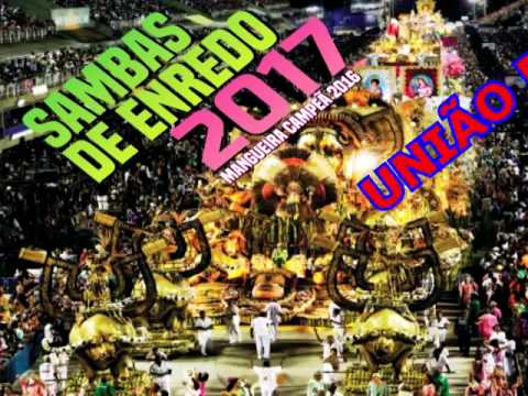 UNIÃO DA ILHA 2017 - SAMBA OFICIAL