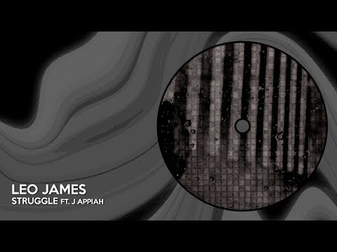 Leo James ft. J Appiah - Struggle