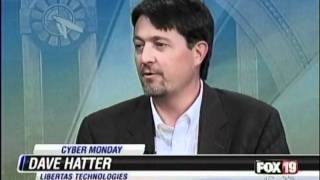 Dave Hatter on Fox 19 (WXIX) RE Cyber Monday and safe online shopping