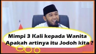 Download lagu NO.89  MIMPI 3 KALI KEPADA WANITA, APAKAH ITU ARTINYA JODOH KITA ? mp3