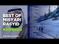 Misyari Rasyid Alafasy Nasyid High Quality Audio مشاري راشد العفاسي