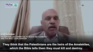 Ayed Morrar libeling Israelis based on Bible