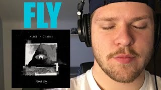 FLY - Alice In Chains (Reaction) FULL SONG