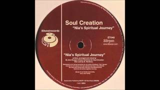 (2004) Soul Creation - Nia's Spiritual Journey [Nia's Spiritual Journey Mix]