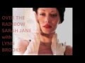OVER THE RAINBOW SARAH JANE WITH LYNN BROOKS BY IMGITALIA.wmv OVER THE RAINBOW SARAH JANE WITH LYNN BROOKS BY IMGITALIA.wmv