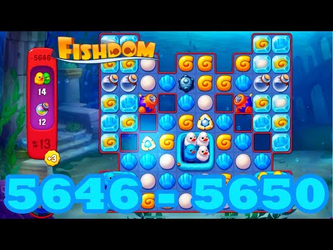 Fishdom Level 5646 - 5650 HD Walkthrough | 3 match puzzle | gameplay | android | 5647 | 5648 | 5649