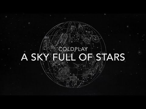download lagu mp3 mp4 Lirik Sky Full Of Stars, download lagu Lirik Sky Full Of Stars gratis, unduh video klip Lirik Sky Full Of Stars