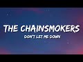 The Chainsmokers - Don't Let Me Down (Lyrics) ft. Daya