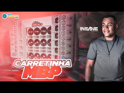 CD CARRETINHA MBP - INSANE DJ