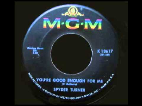 Spyder Turner - You're Enough For Me - MGM - 1966