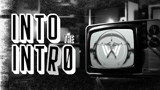 INTO the INTRO - Westworld