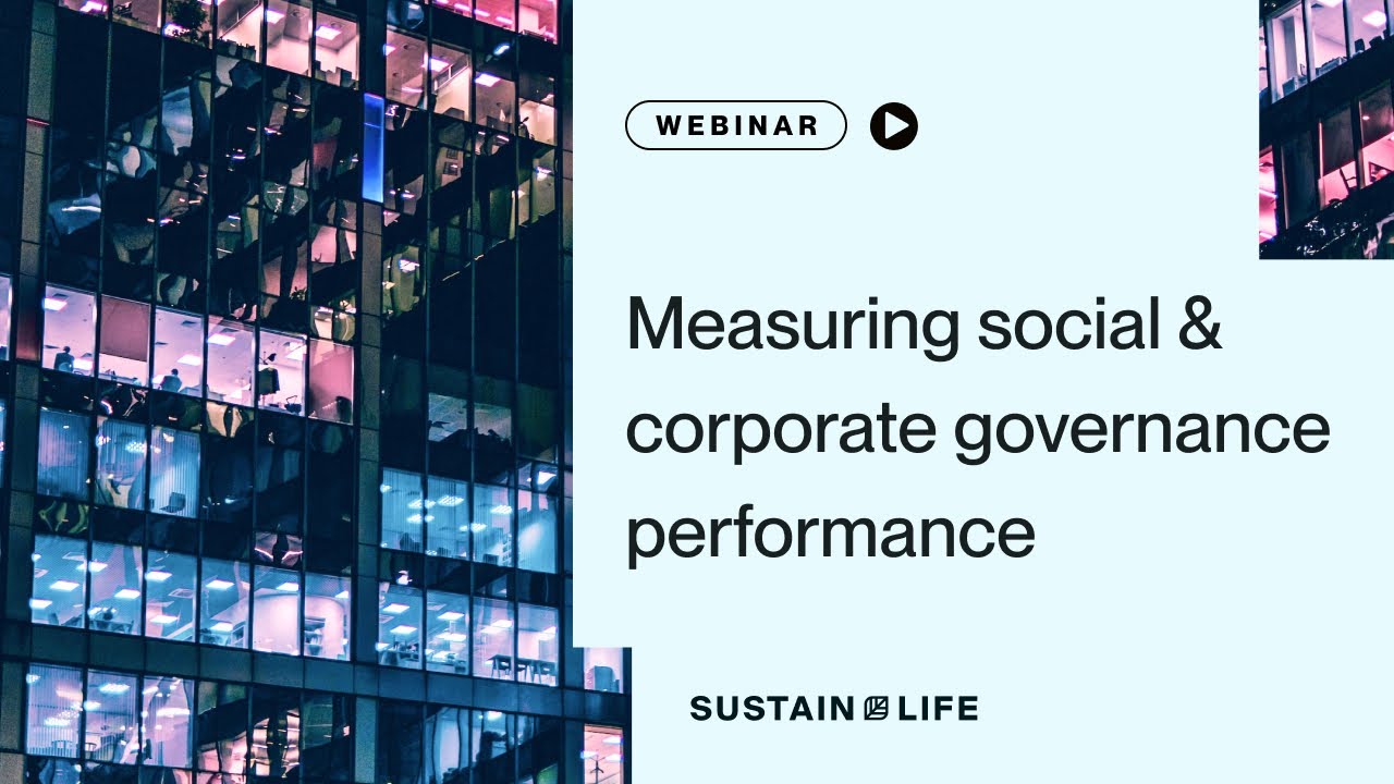 Webinar: Measuring social and corporate governance performance