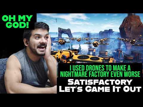 Satisfactory I Used Drones to Make a Nightmare Factory Even Worse reaction