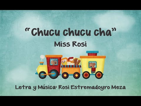 Chucu chucu cha - Miss Rosi