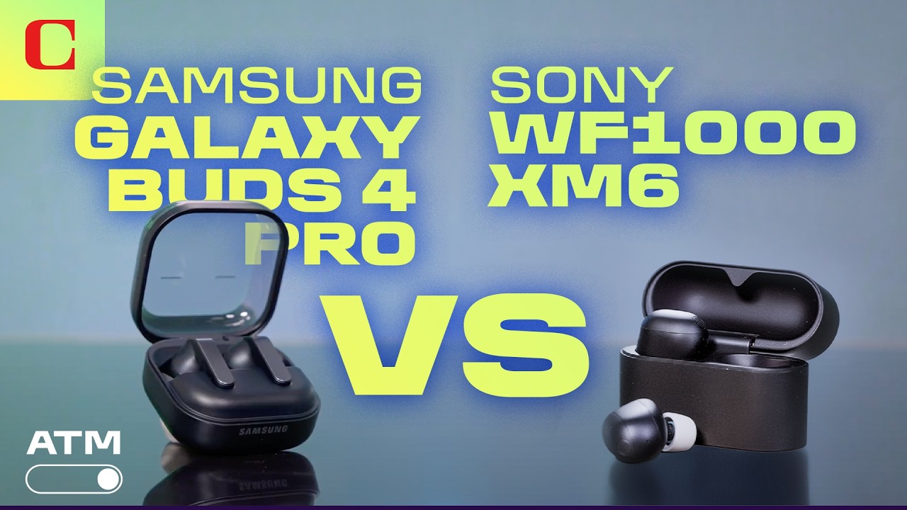 Flagship Earbuds Face Off: Sony WF-1000XM6 vs. Galaxy Buds 4 Pro