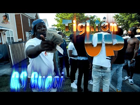 GS Gucci - Tighten Up | Shot By MAD La Familia