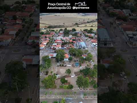 AMORINÓPOLIS GOIÁS, PROJETO VISÃO AÉREA - PRAÇA.