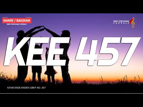 KEE GBKP No  457 - BAGI KELENG ATE ORANG TUA