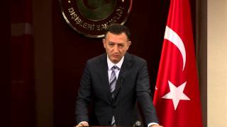 Dışişleri Bakanlığı Sözcüsü Sn. Zeki Levent Gümrükçü'nün Olağan Basın 