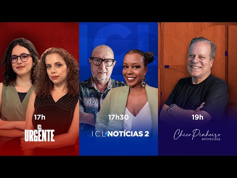 ICL URGENTE COM GABRIELA VARELLA E ICL NOTÍCIAS 2 - 19/JANEIRO ÀS 17h