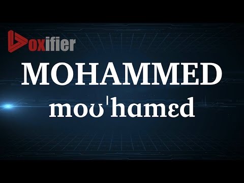 English Pronunciation of Mohammed - Voxifier.com