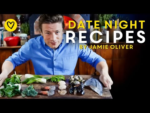 Meal Ideas For 2! Date Night Dinners & Ideas By Jamie Oliver