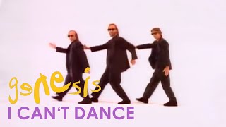 Genesis - I Can&#39;t Dance (Official Music Video)