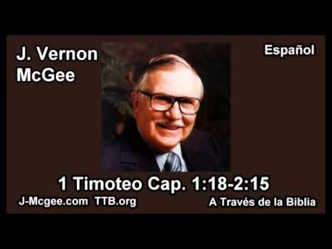 54 1 Tim 01:18-02:15 - J Vernon Mcgee - a Traves de la Biblia