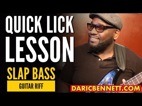 QUICK BASS LICK | How To Play Awesome Slap Bass Guitar Riffs ~ Daric Bennett's Bass Lessons